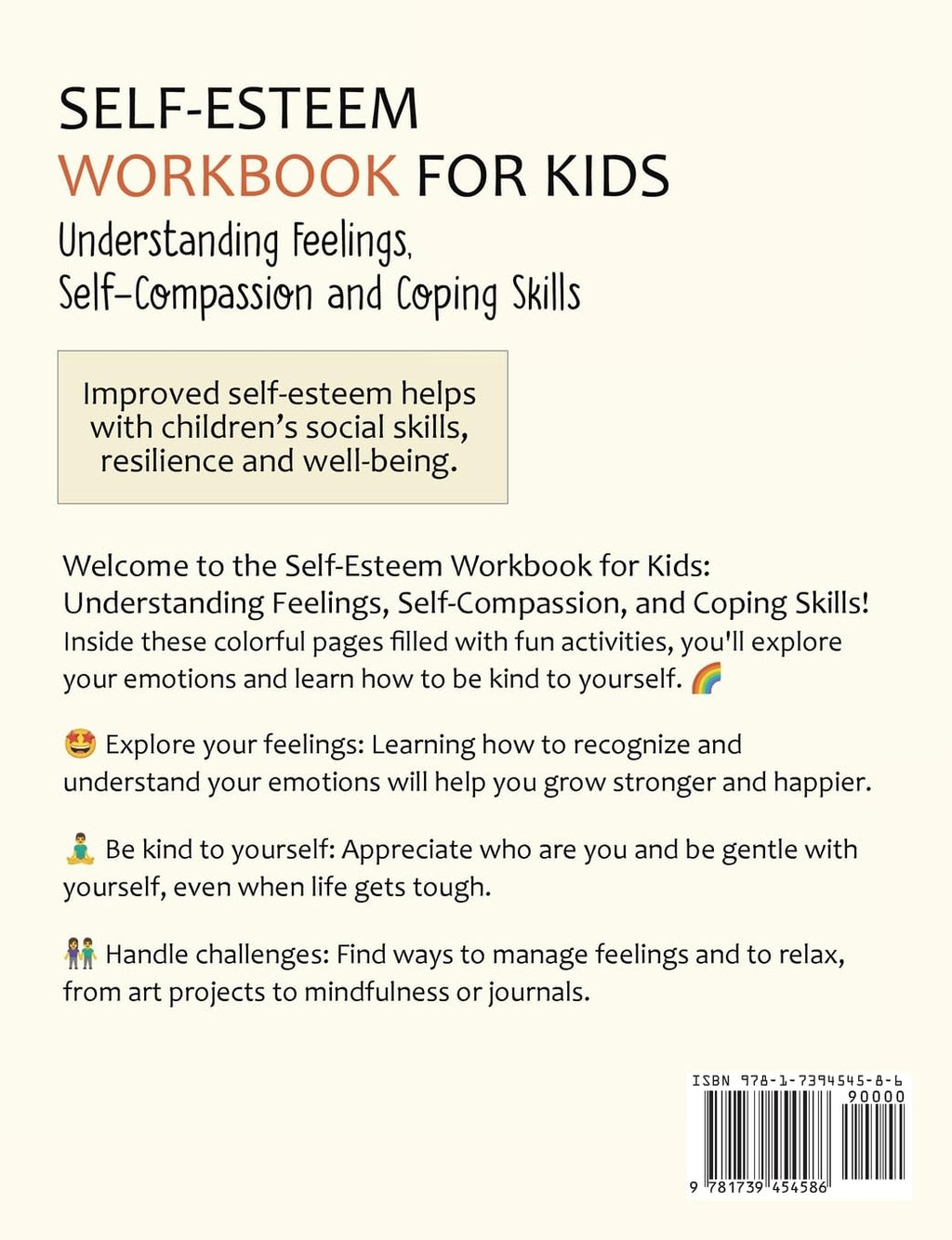 Self-Esteem Workbook for Kids: Understanding Feelings, Self-Compassion and Coping Skills