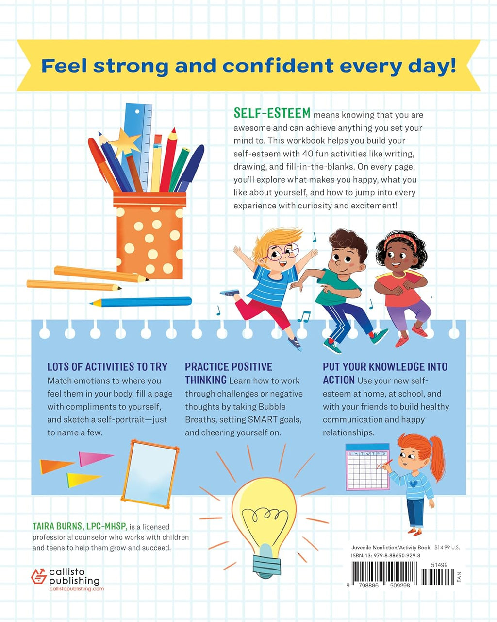 Self-Esteem Workbook for Kids: 40 Fun Activities to Feel Great about Yourself (Health and Wellness Workbooks for Kids)